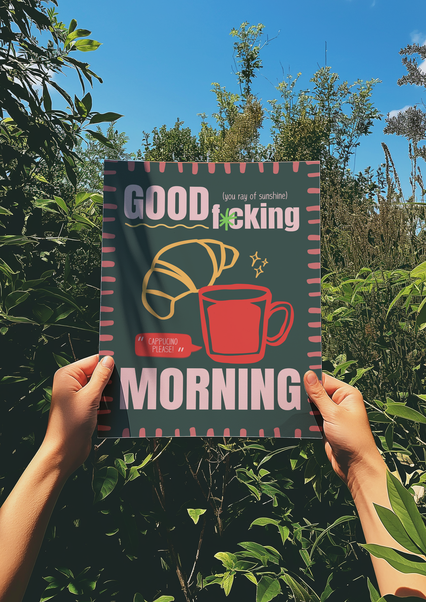 Good Fuckin' Morning