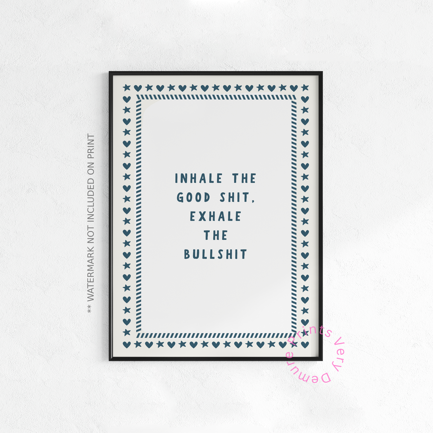 Inhale the Good Shit, Exhale the Bullshit