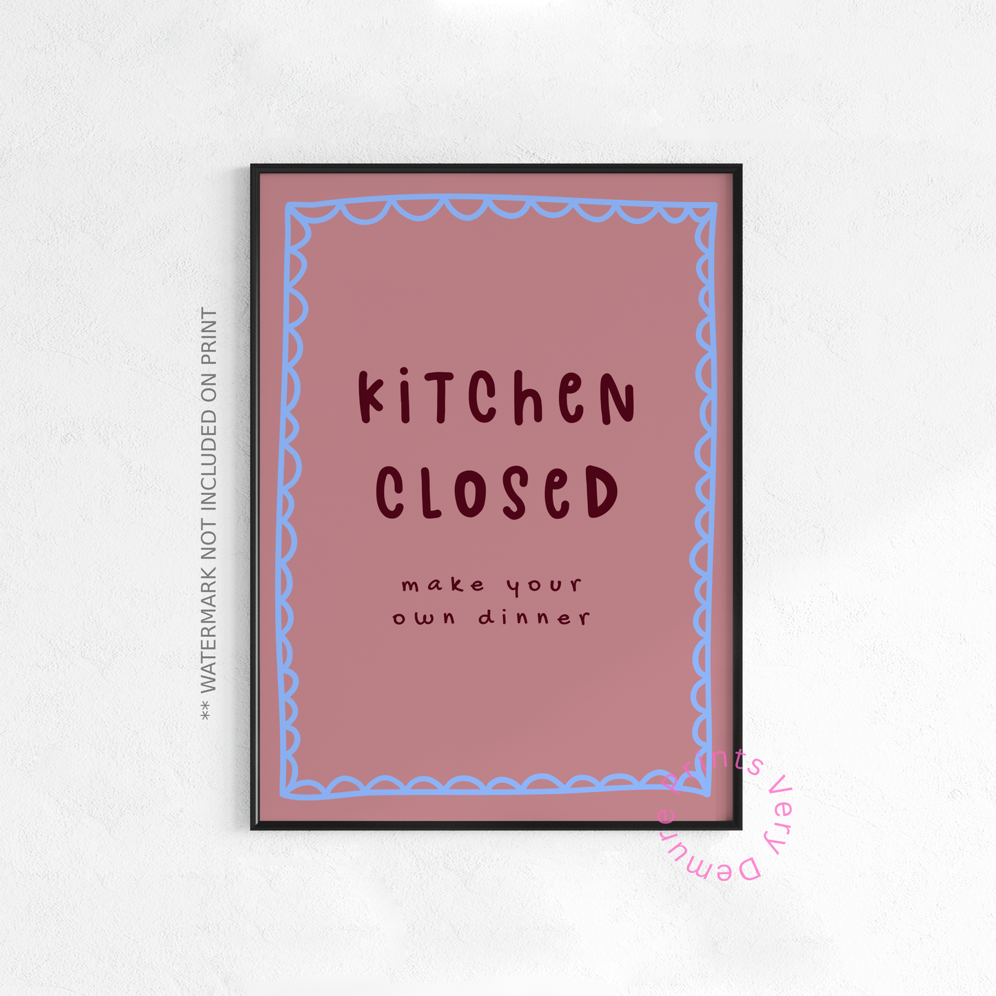Kitchen Closed, Make Your Own Dinner