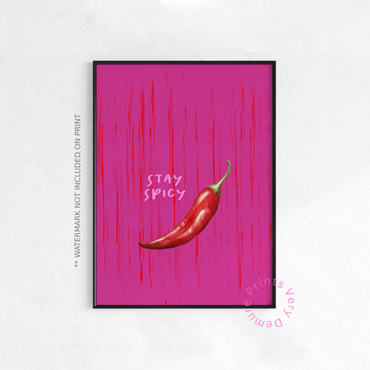 Stay Spicy