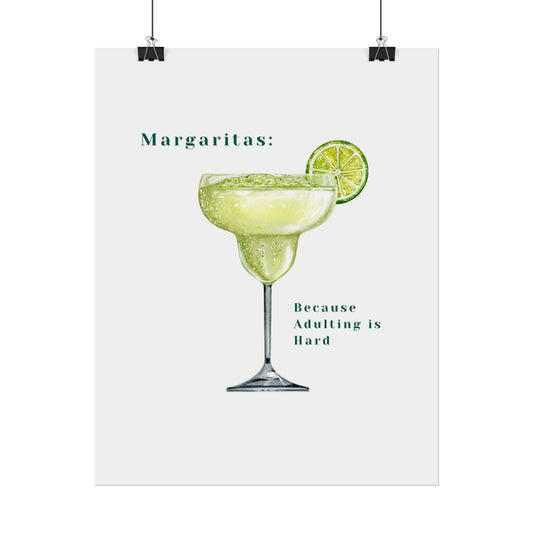 Margaritas: Because Adulting is Hard - Poster