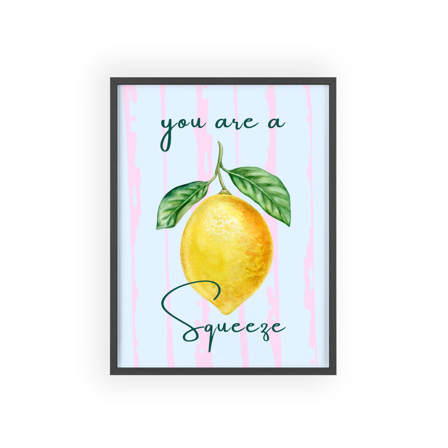 Tu es un chouchou 🍋 - Cadre