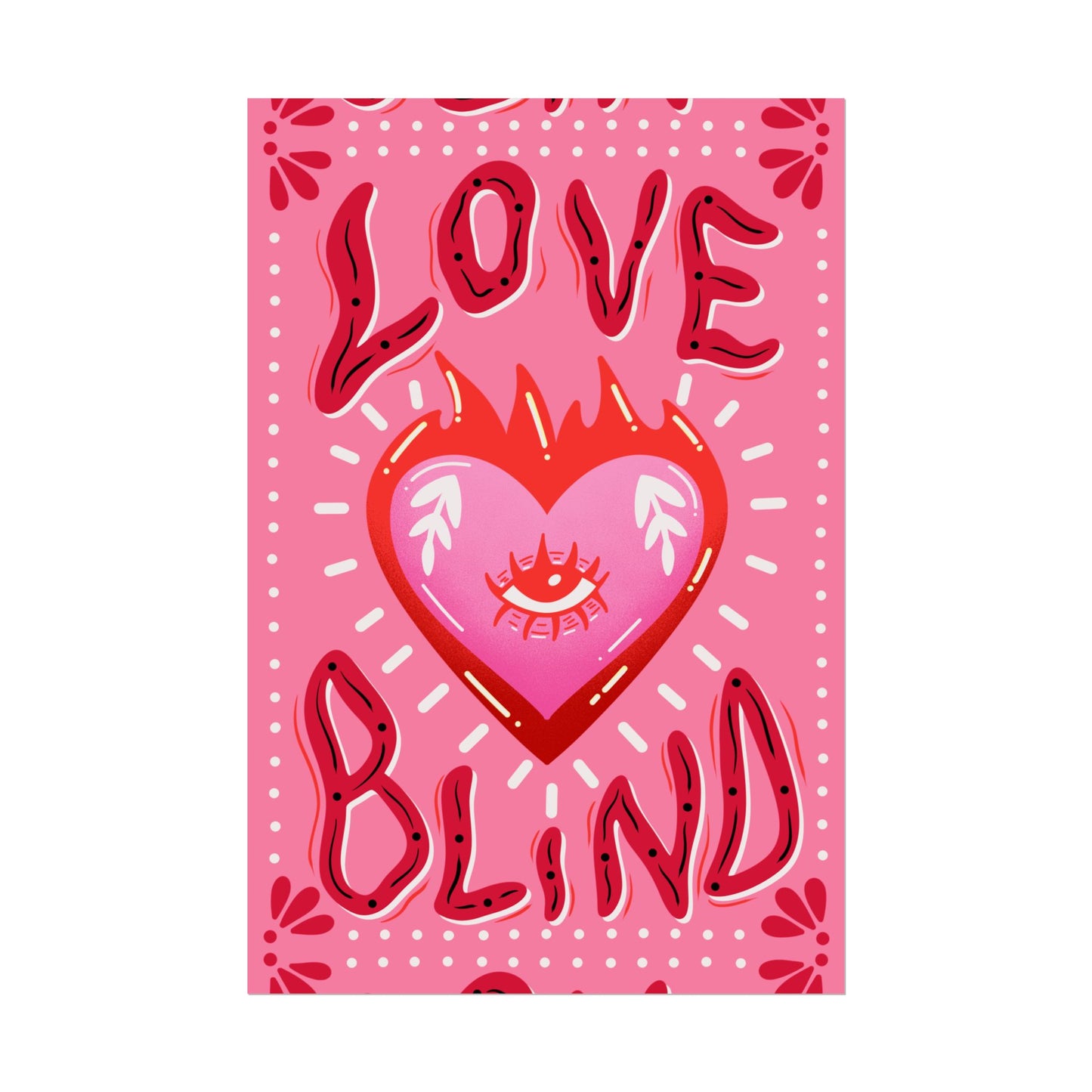 Love Blind – Retro Flame Poster