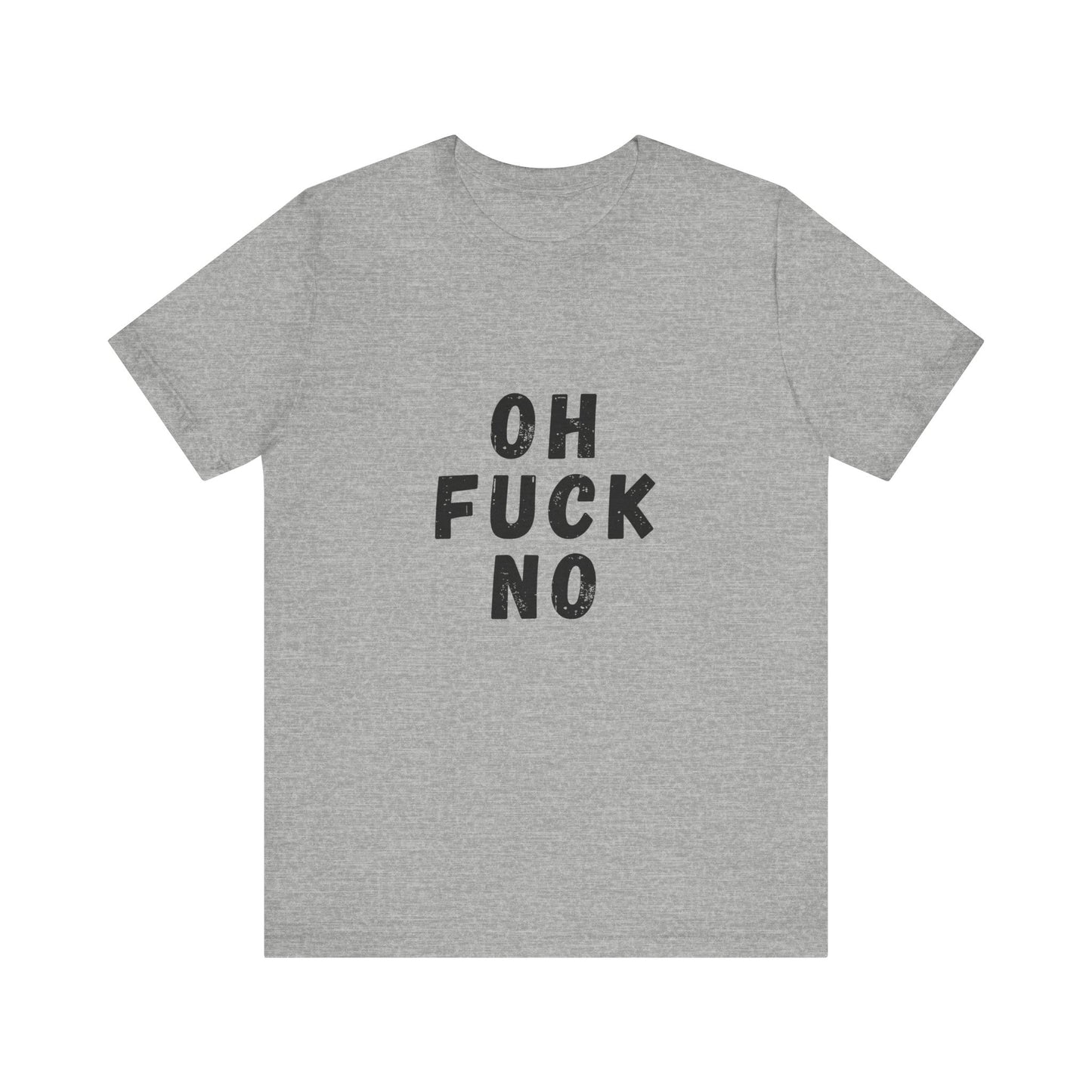 Oh F*ck No | Retro Tee | Organic Unisex T Shirt