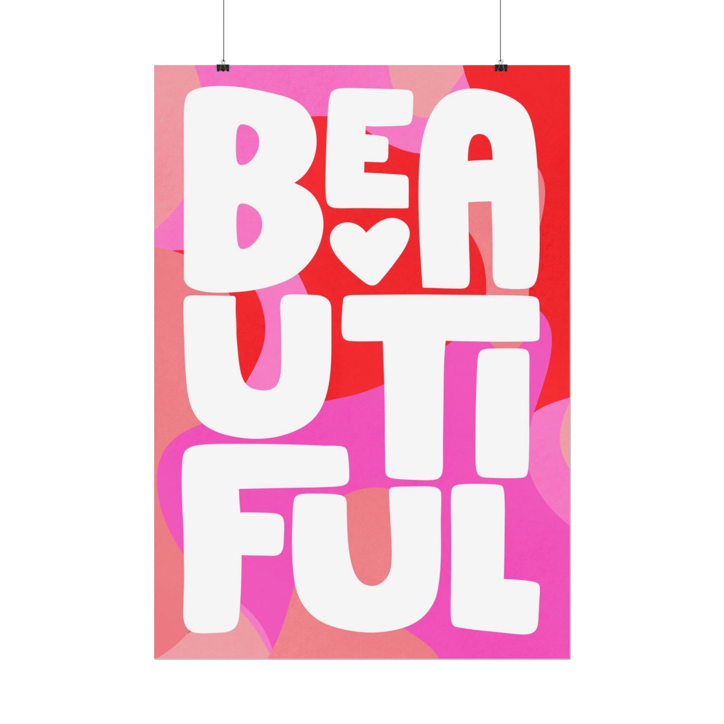 Beautiful – Pink Dopamine - Poster