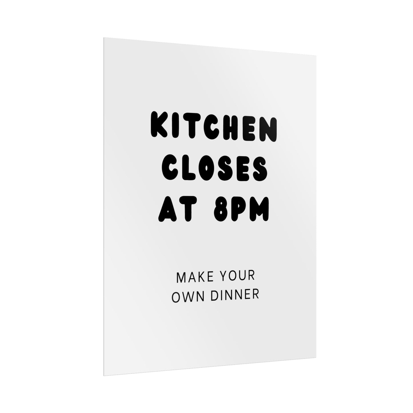 Kitchen Closes at 8pm - Poster