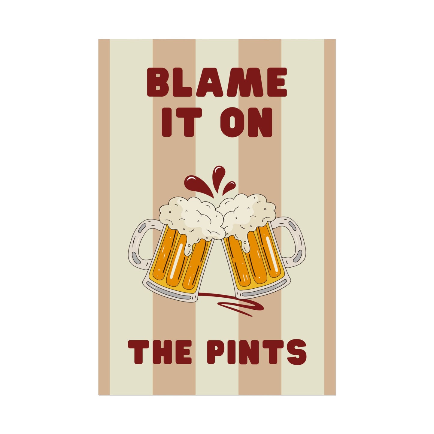 Blame It On The Pints - Poster