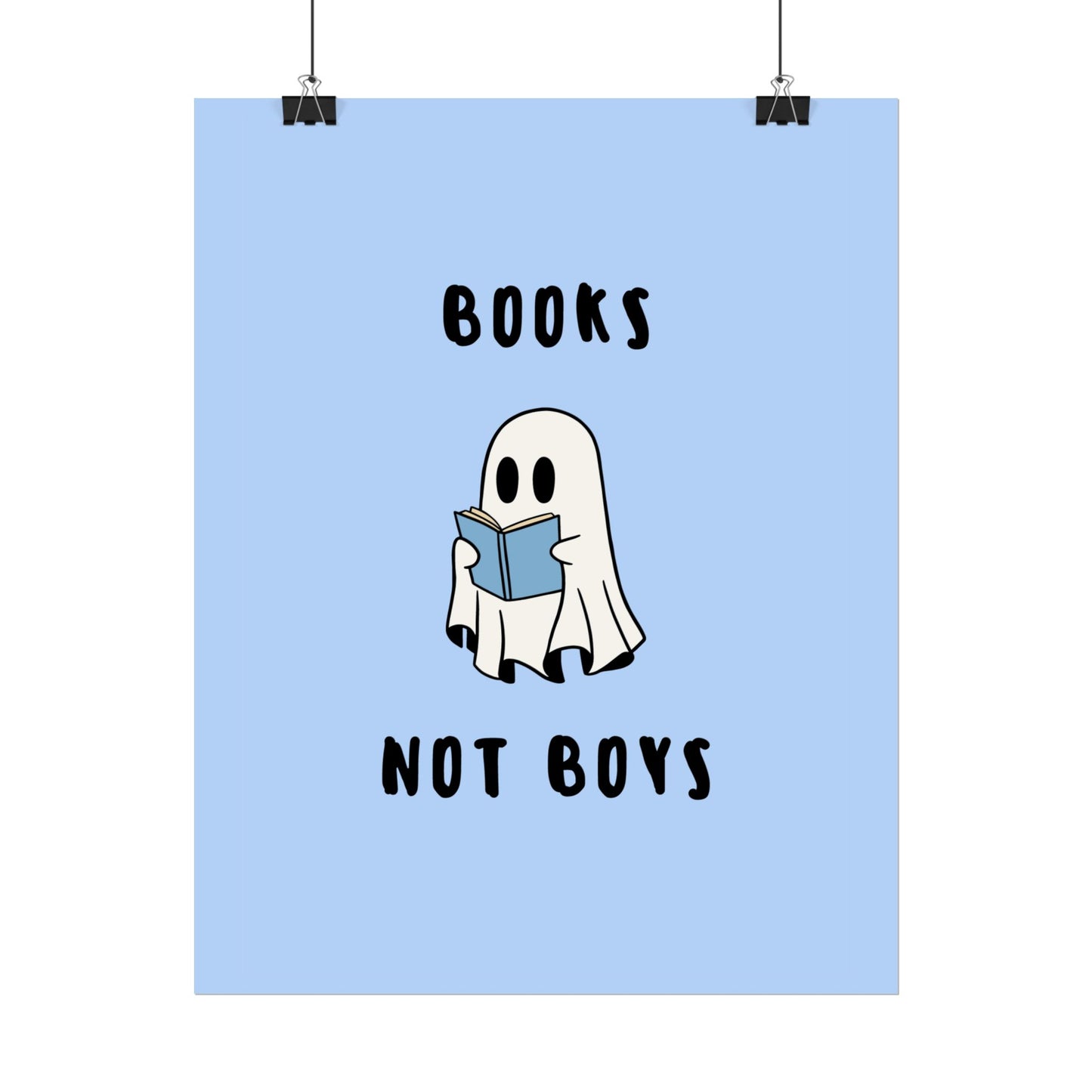 Books not Boys ( Blue ) - Poster