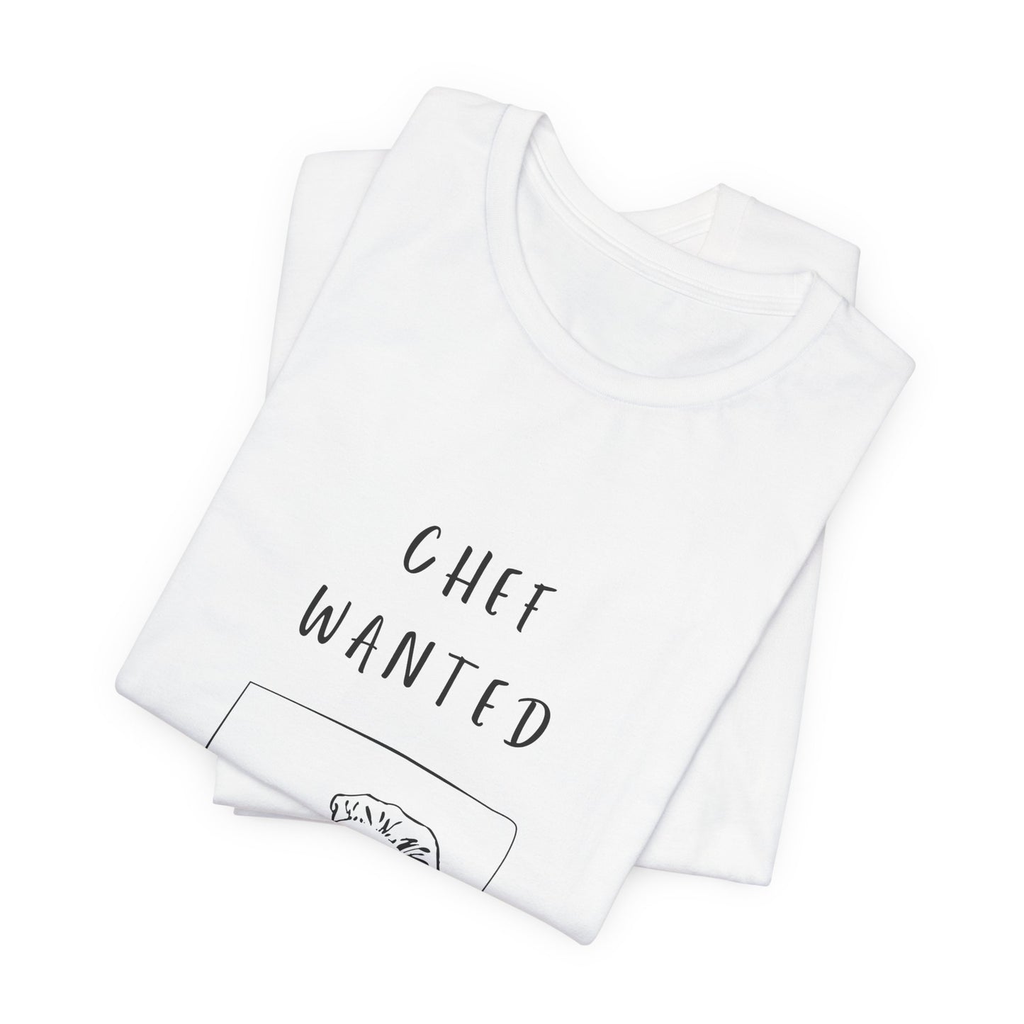 Chef Wanted | Retro Tee | Organic Unisex T Shirt