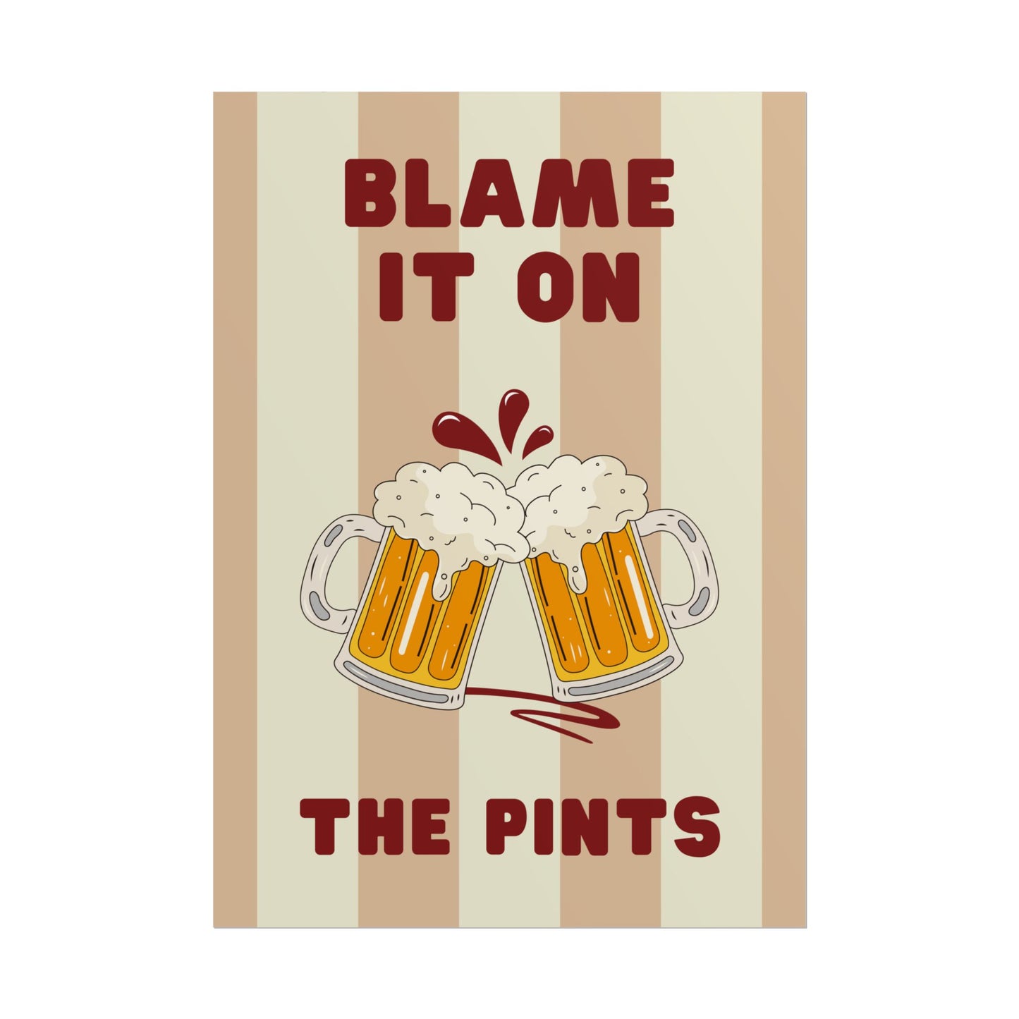 Blame It On The Pints - Poster