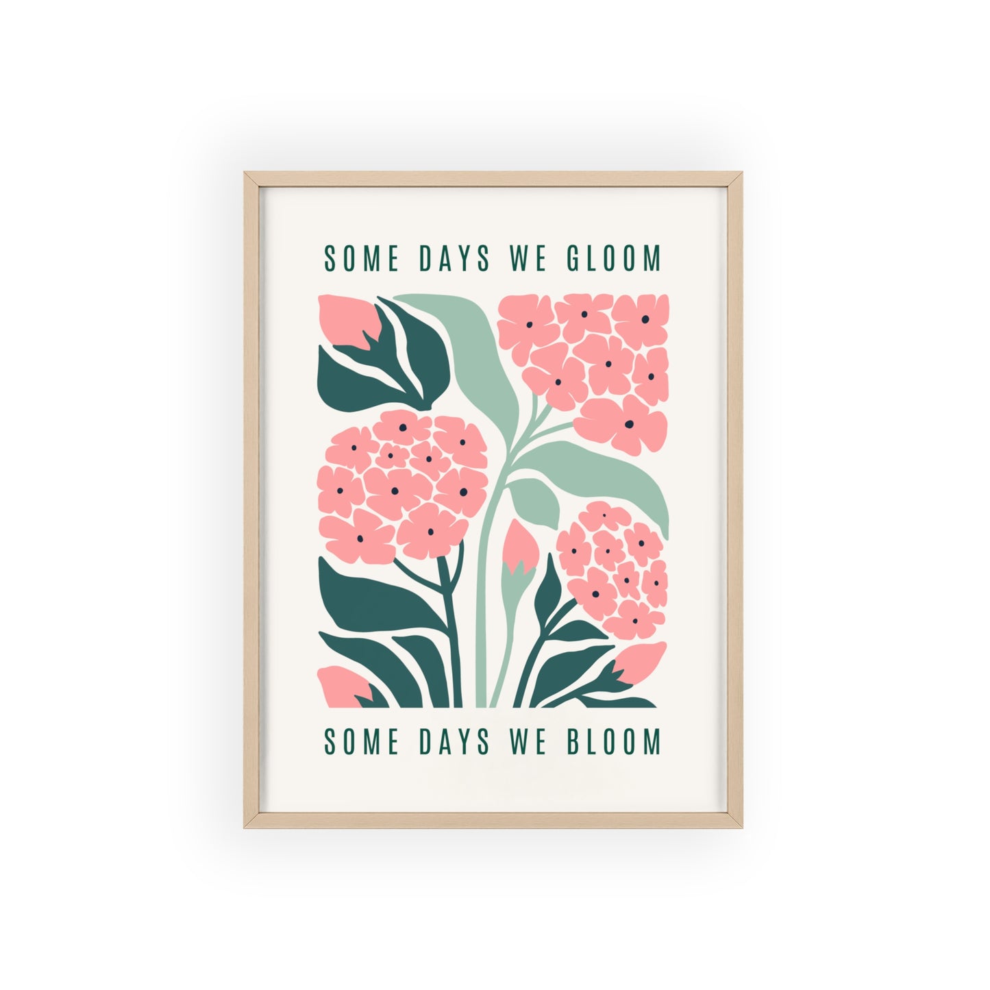 Some Days we Gloom, Some Days we Bloom - Frame