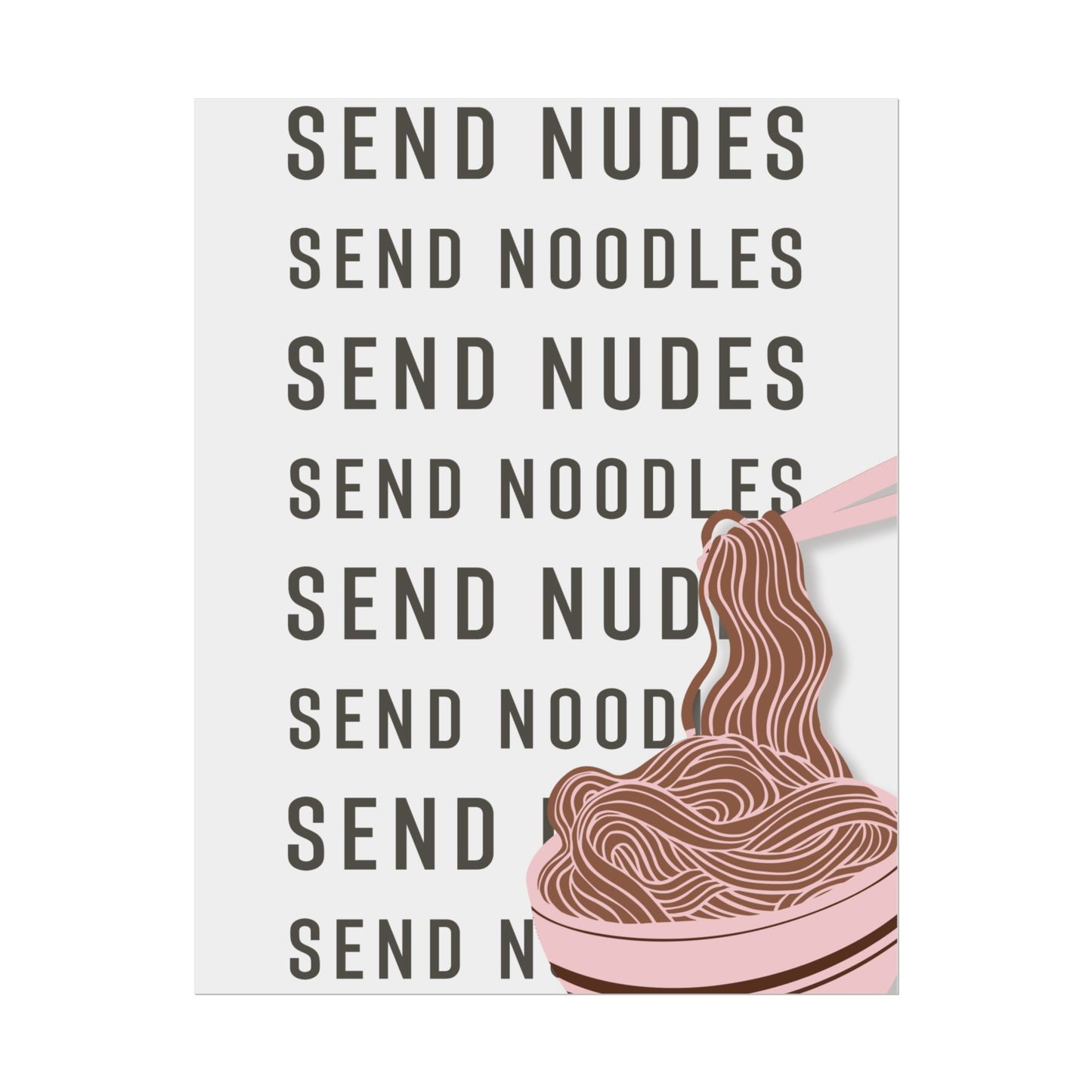 Send Noodles - Poster