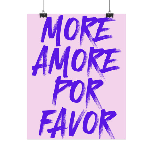 More Amore Por Favor ( Lavendar ) - Poster