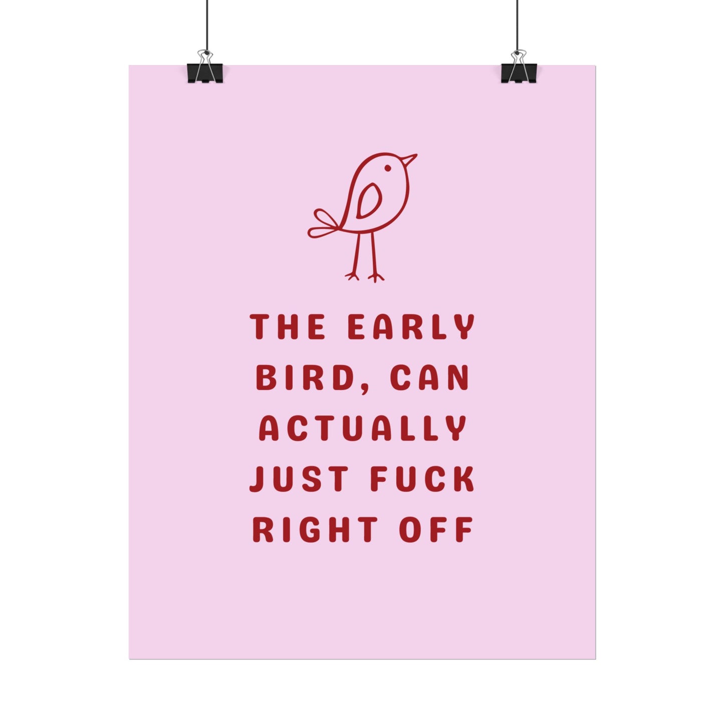 Early Birds ( Cherry Pink ) - Poster