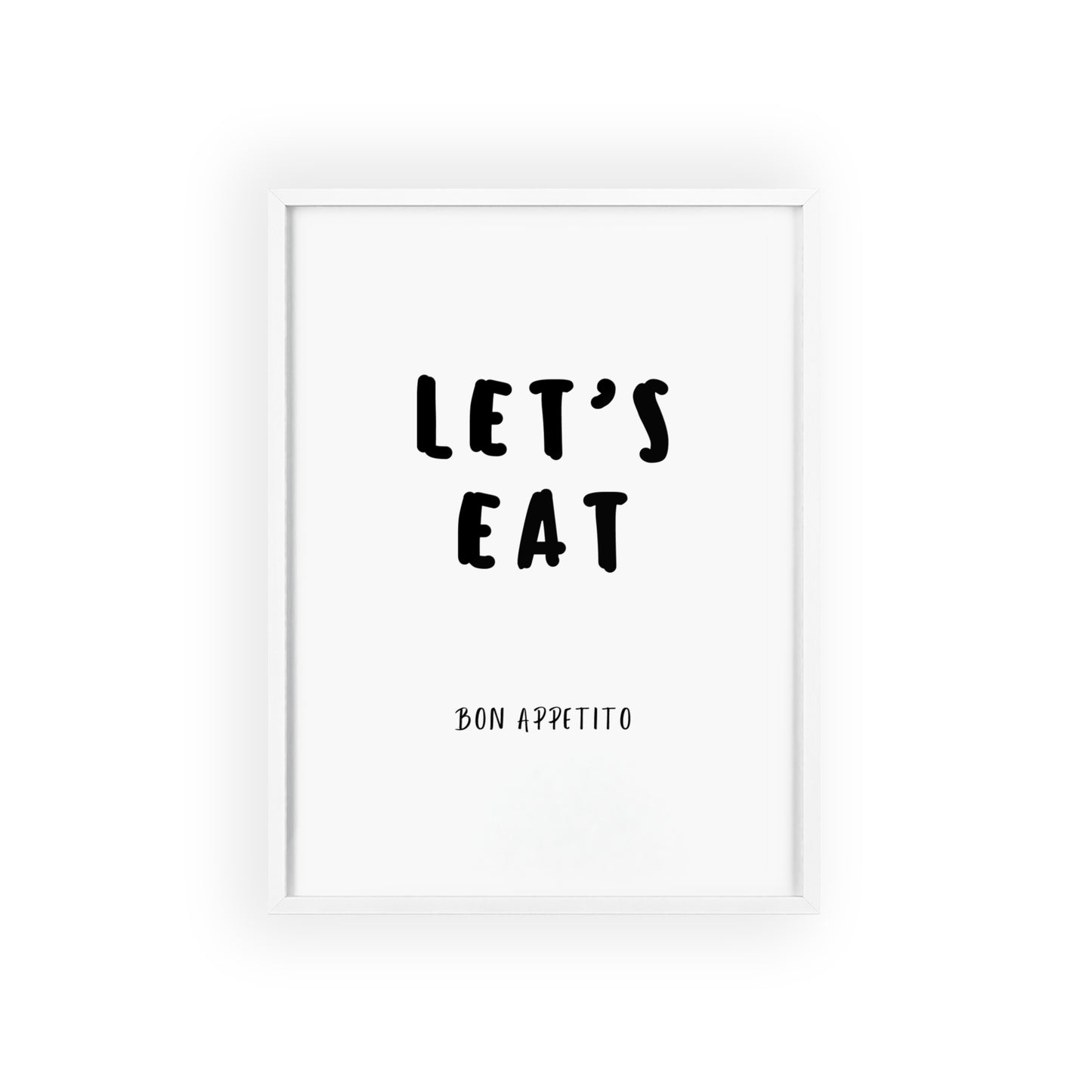 Let's Eat. Bon Appetito - Frame