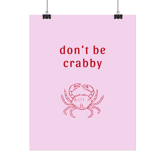 Don’t Be Crabby - Poster