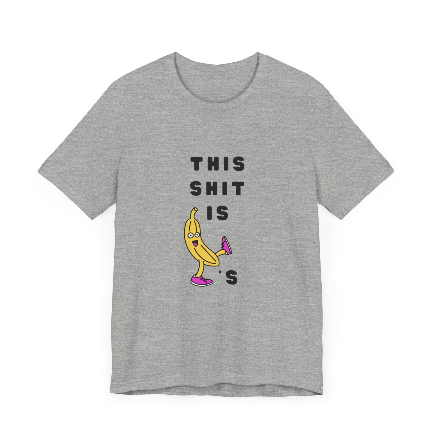 This Sh*t is Banana's | Retro Tee | Organic Unisex T Shirt