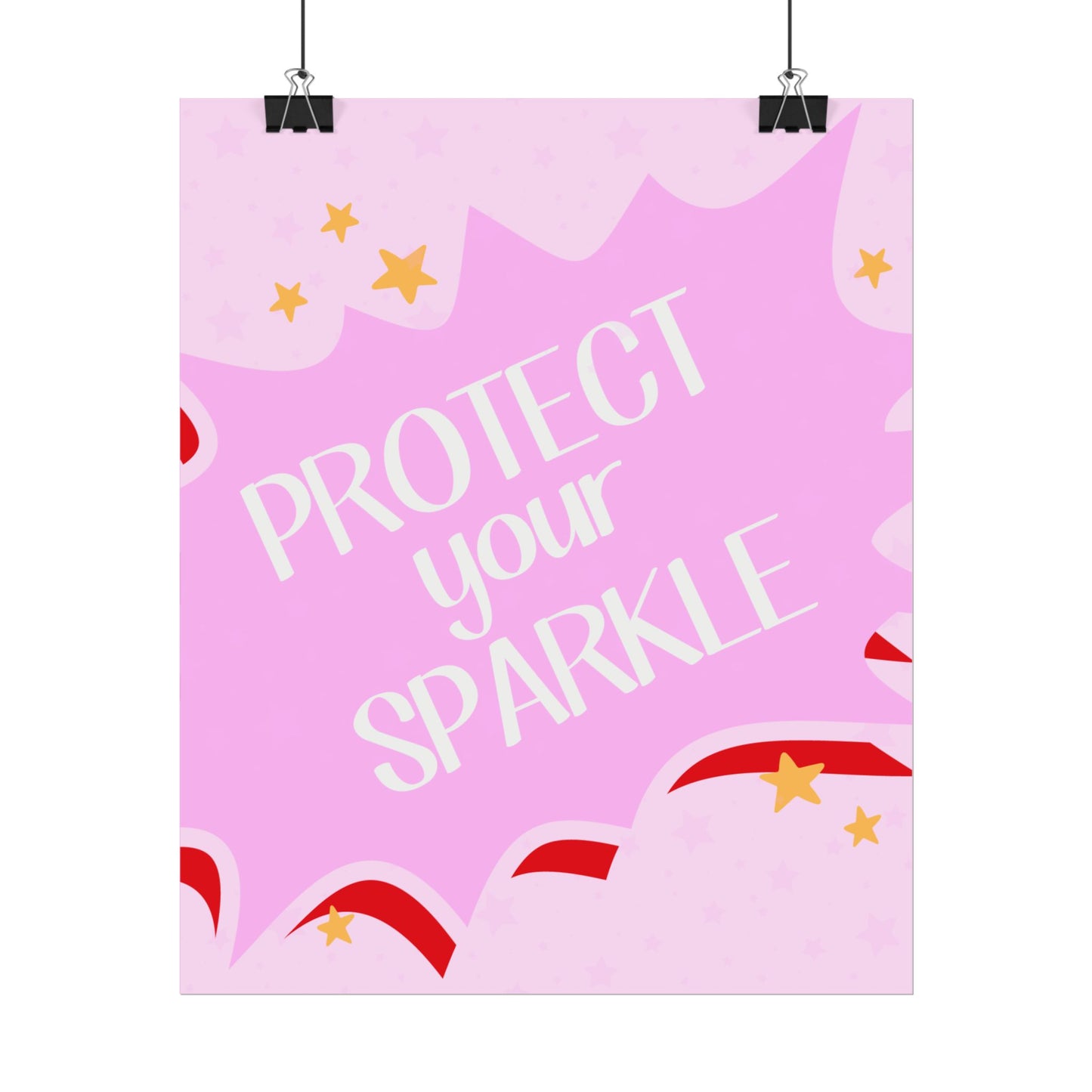 Protect your Sparkle - Poster