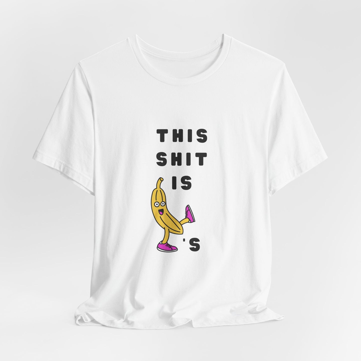 This Sh*t is Banana's | Retro Tee | Organic Unisex T Shirt