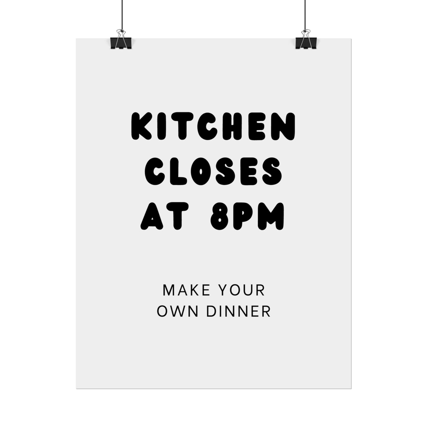 Kitchen Closes at 8pm - Poster