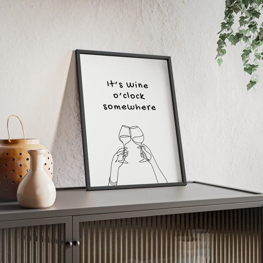 It's Wine O'Clock Somewhere - Frame