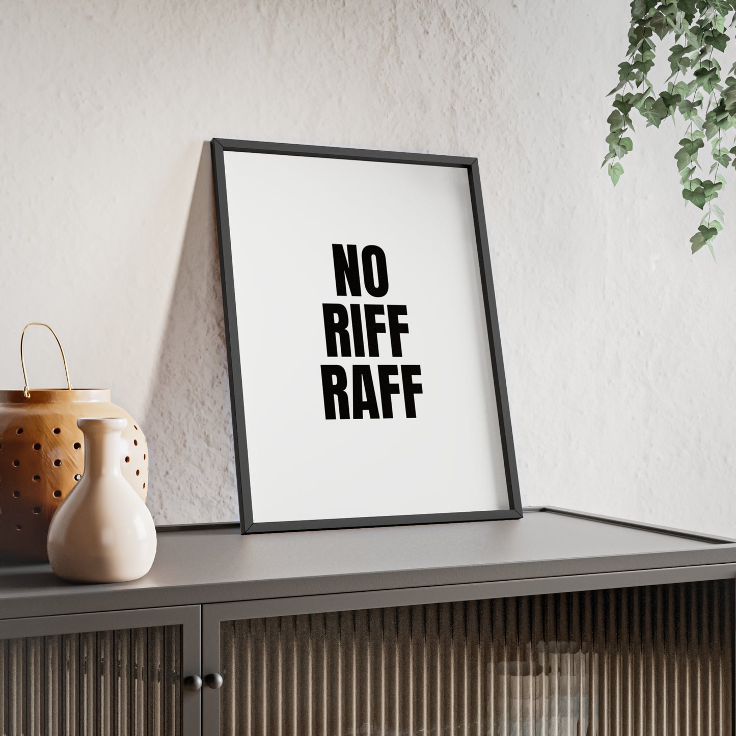 No Riff Raff - Frame