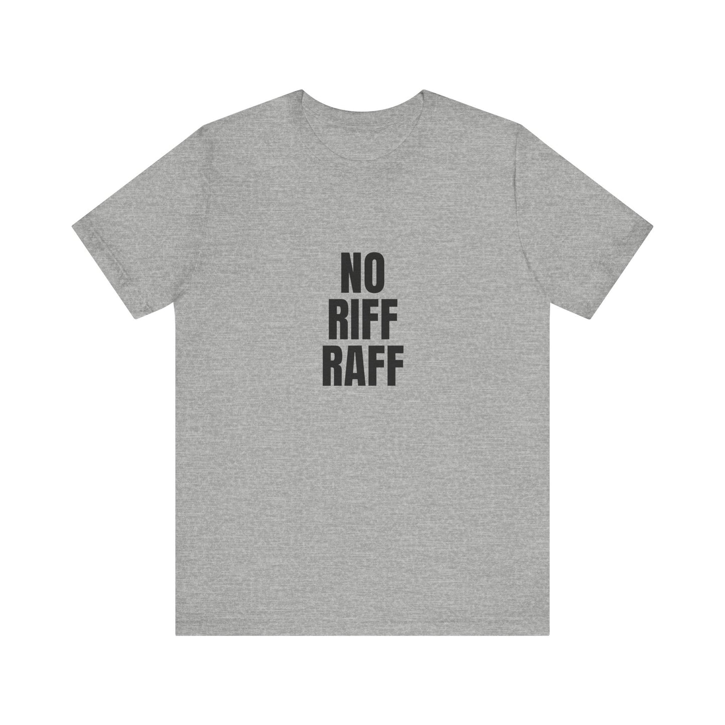 No Riff Raff | Retro Tee | Organic Unisex T Shirt