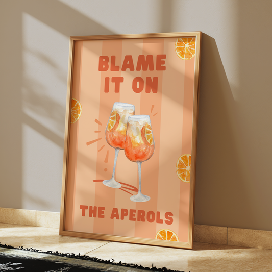 Blame It On The Aperols Digital