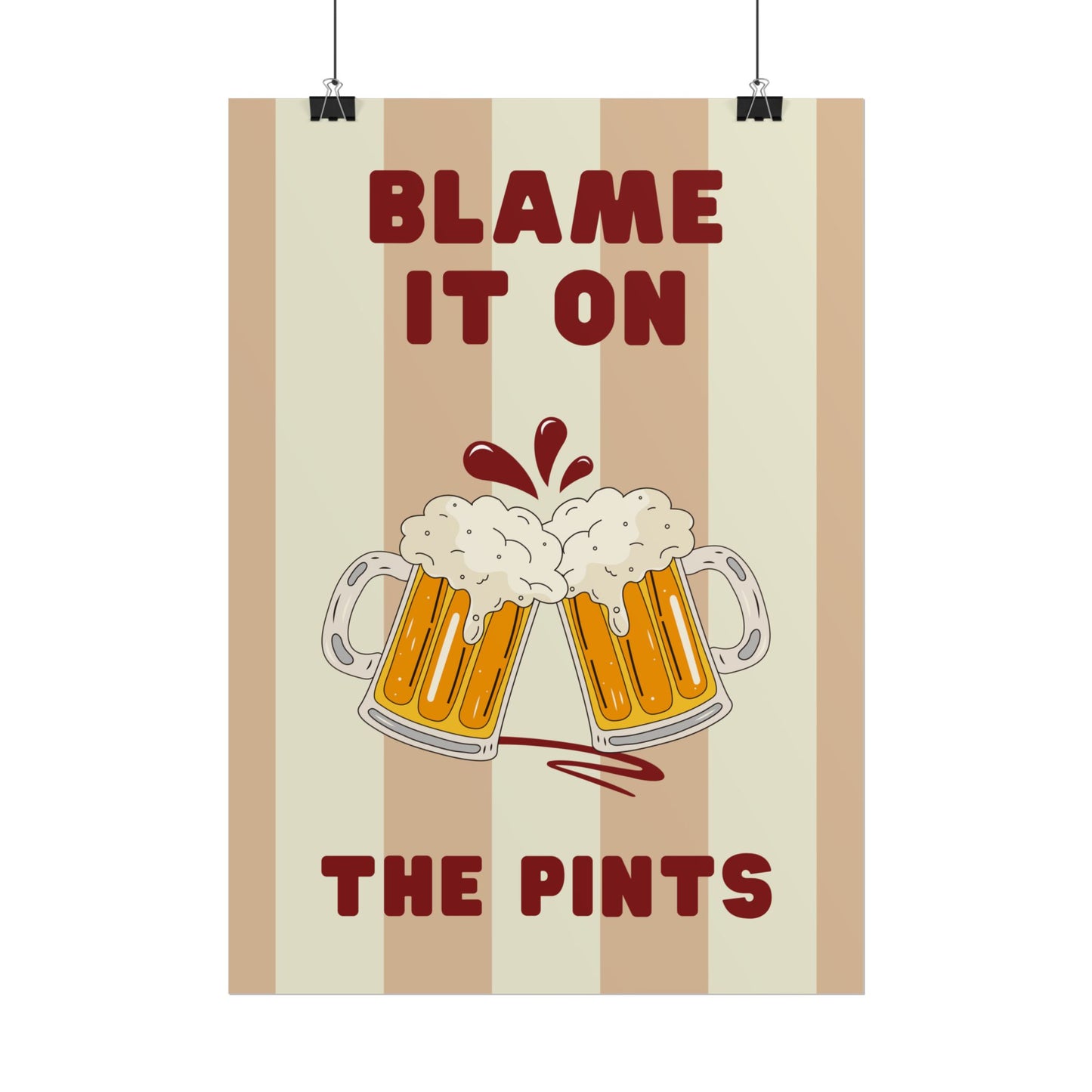 Blame It On The Pints - Poster