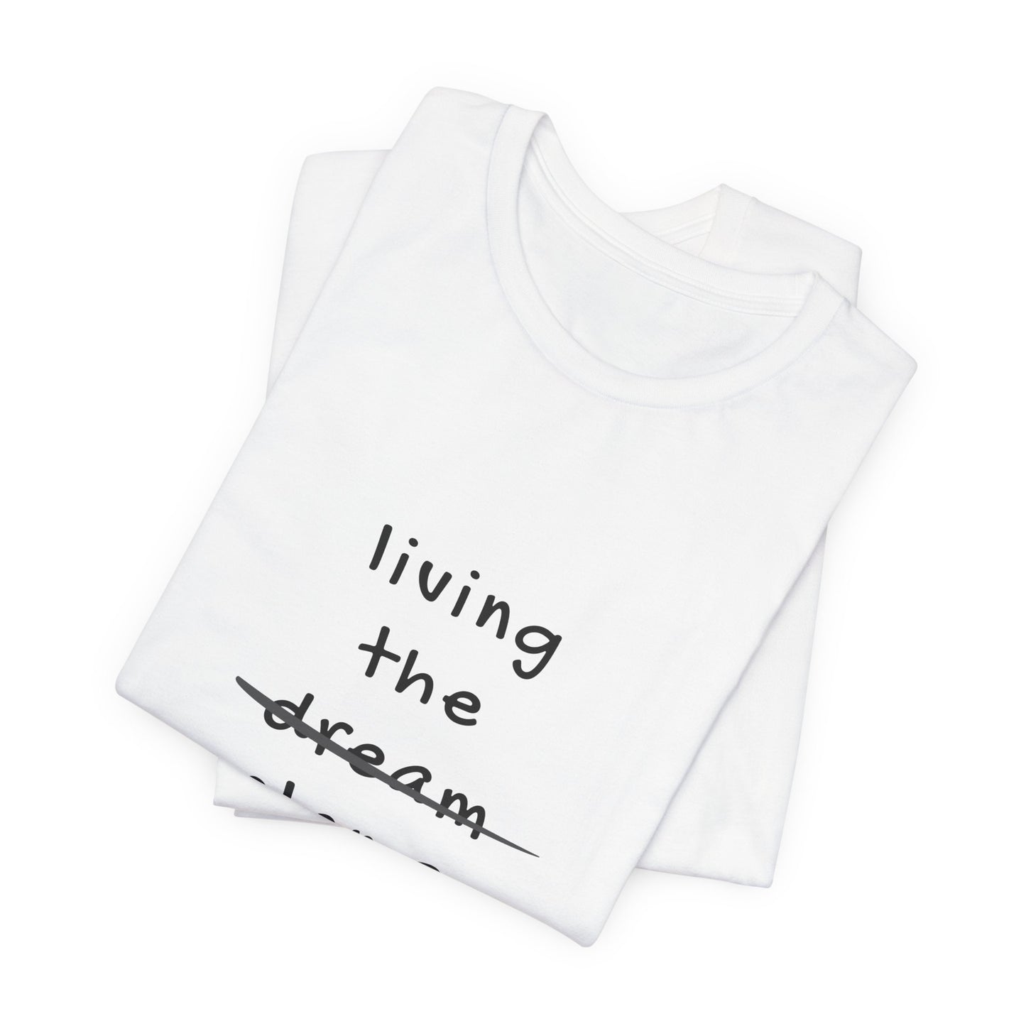 Living the Plan B | Graphic White Tee | Organic Unisex T Shirt