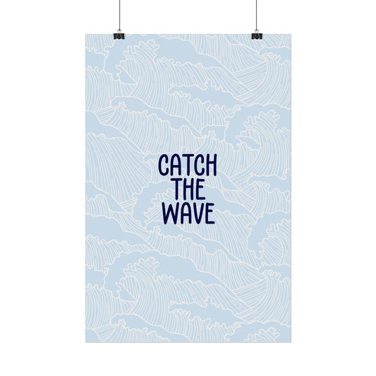 Catch the Wave - Poster