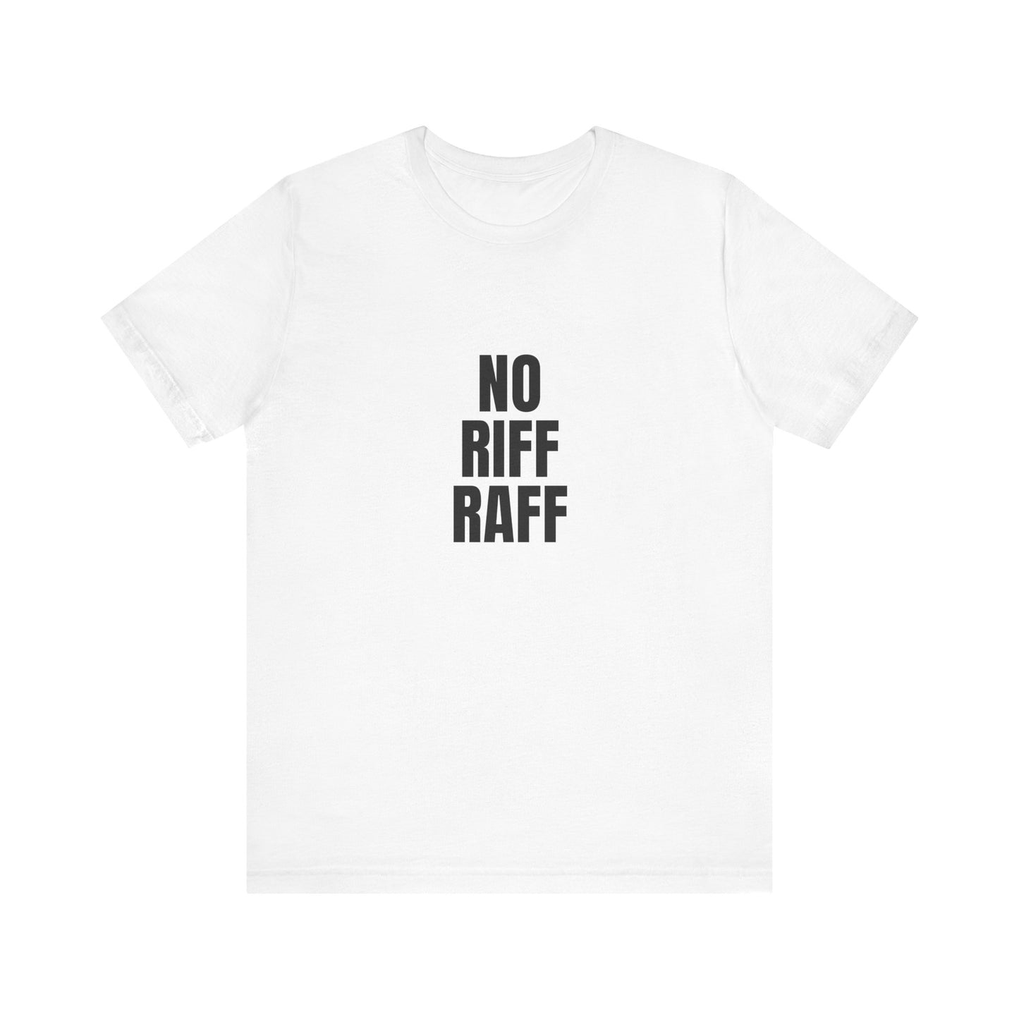 No Riff Raff | Retro Tee | Organic Unisex T Shirt