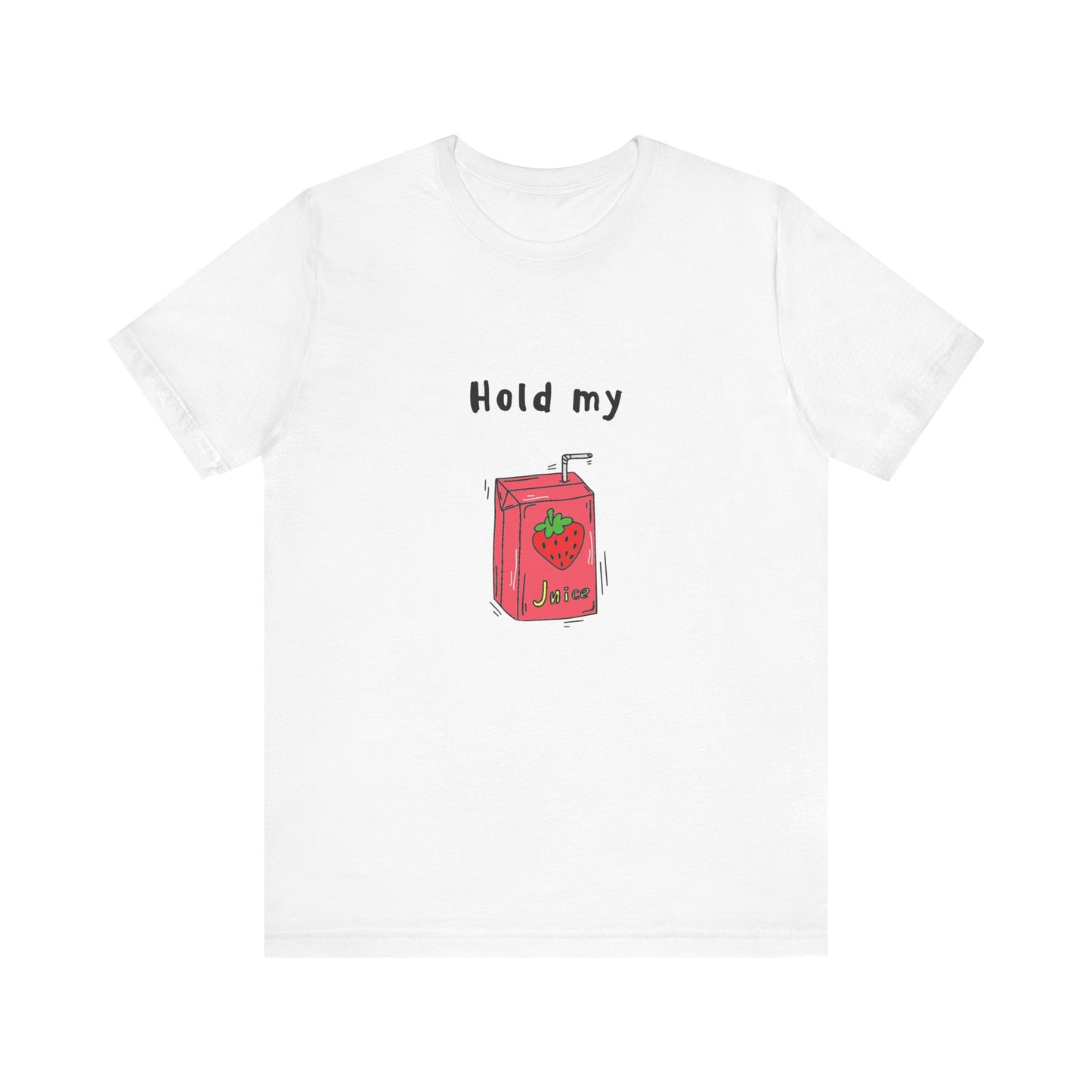 Hold my Juice Box | Retro Tee | Organic Unisex T Shirt