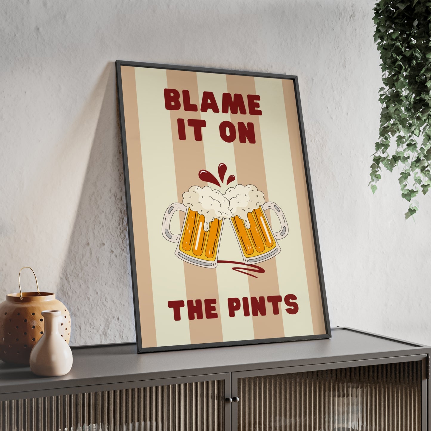 Blame It On The Pints - Frame