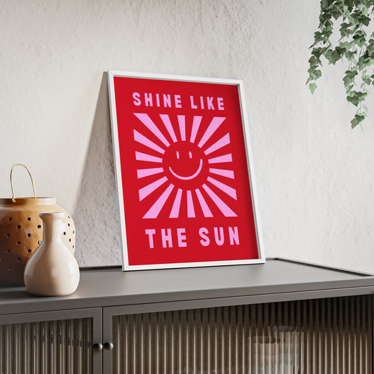 Shine Like The Sun ( Cherry Red ) - Frame