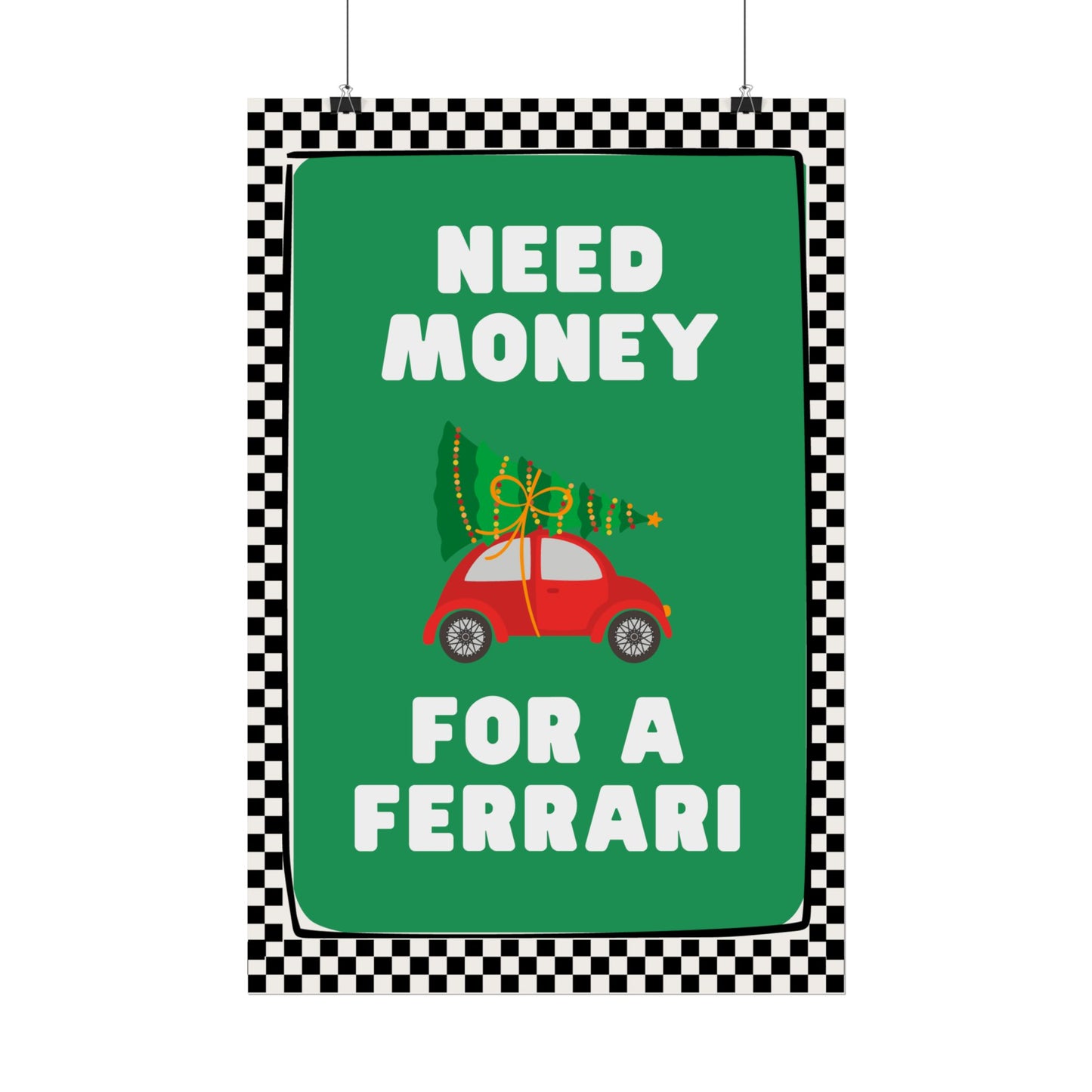 Brauche Geld für einen Ferrari - Poster