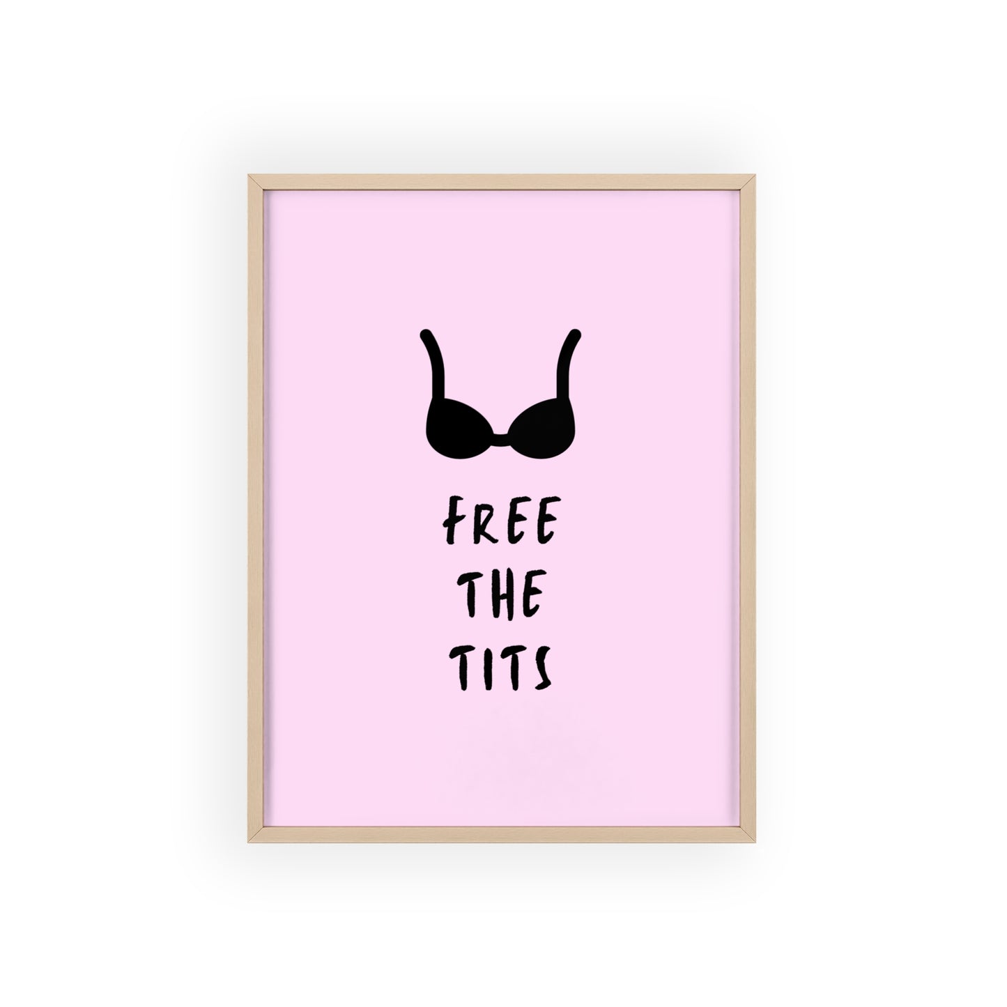 Free the Tits ( Pink ) - Frame