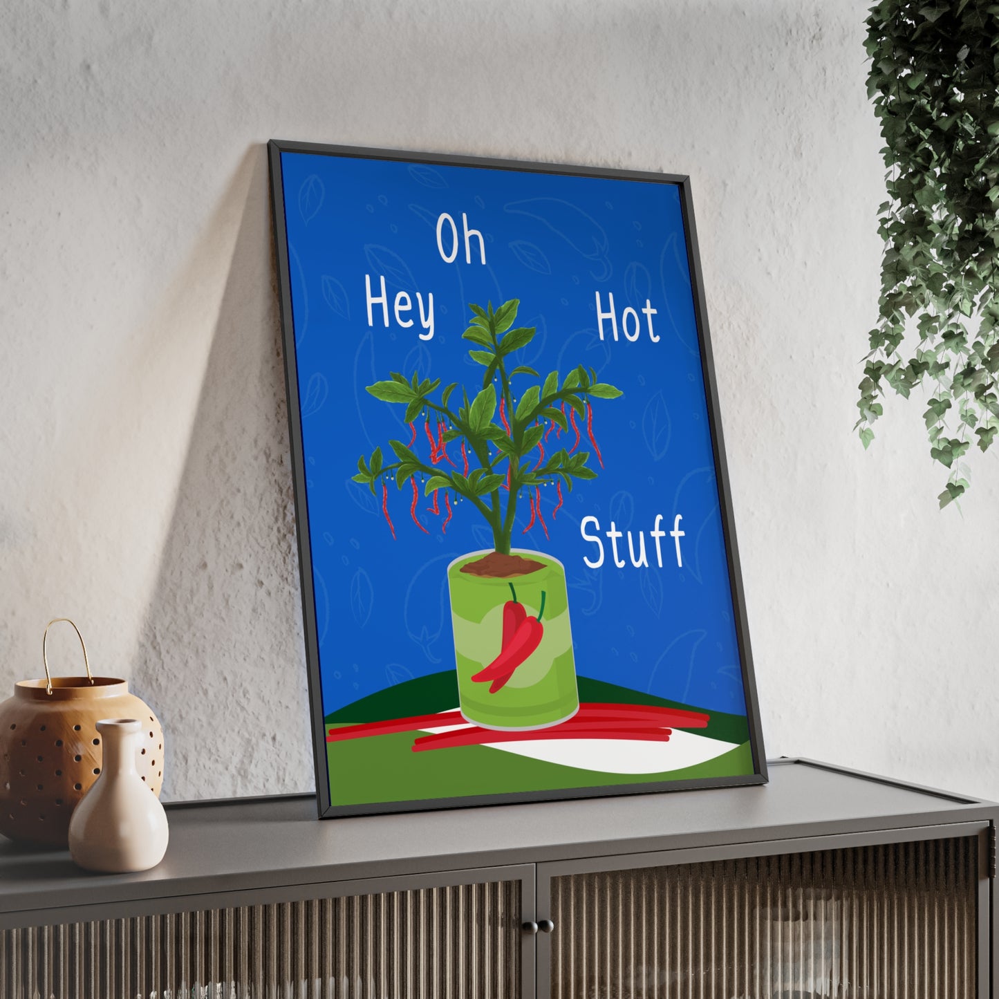 Oh Hey Hot Stuff - Frame