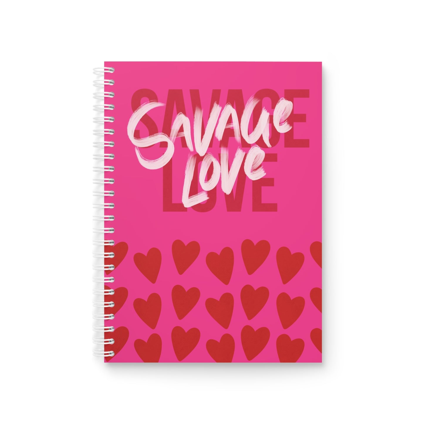 Savage Love - Sassy Scribbles Spiral Notebook