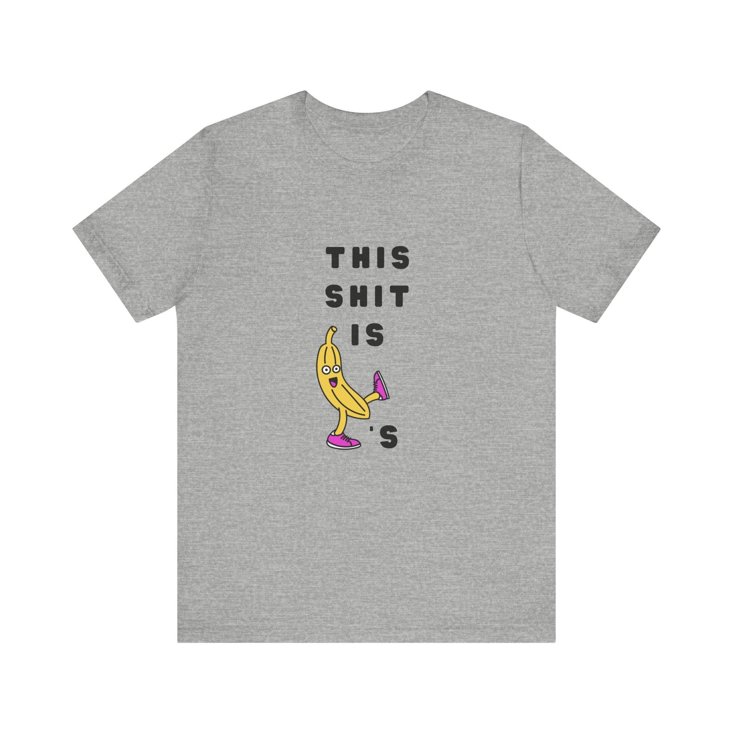 This Sh*t is Banana's | Retro Tee | Organic Unisex T Shirt