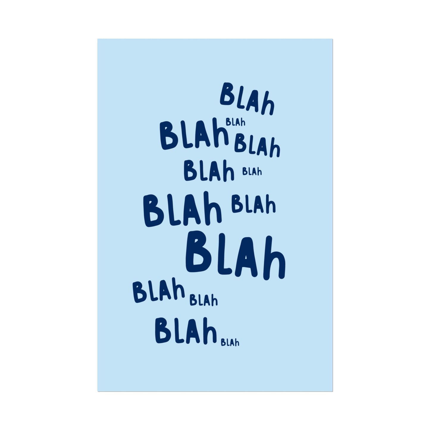 Blah Blah Blah ( Blue ) - Poster