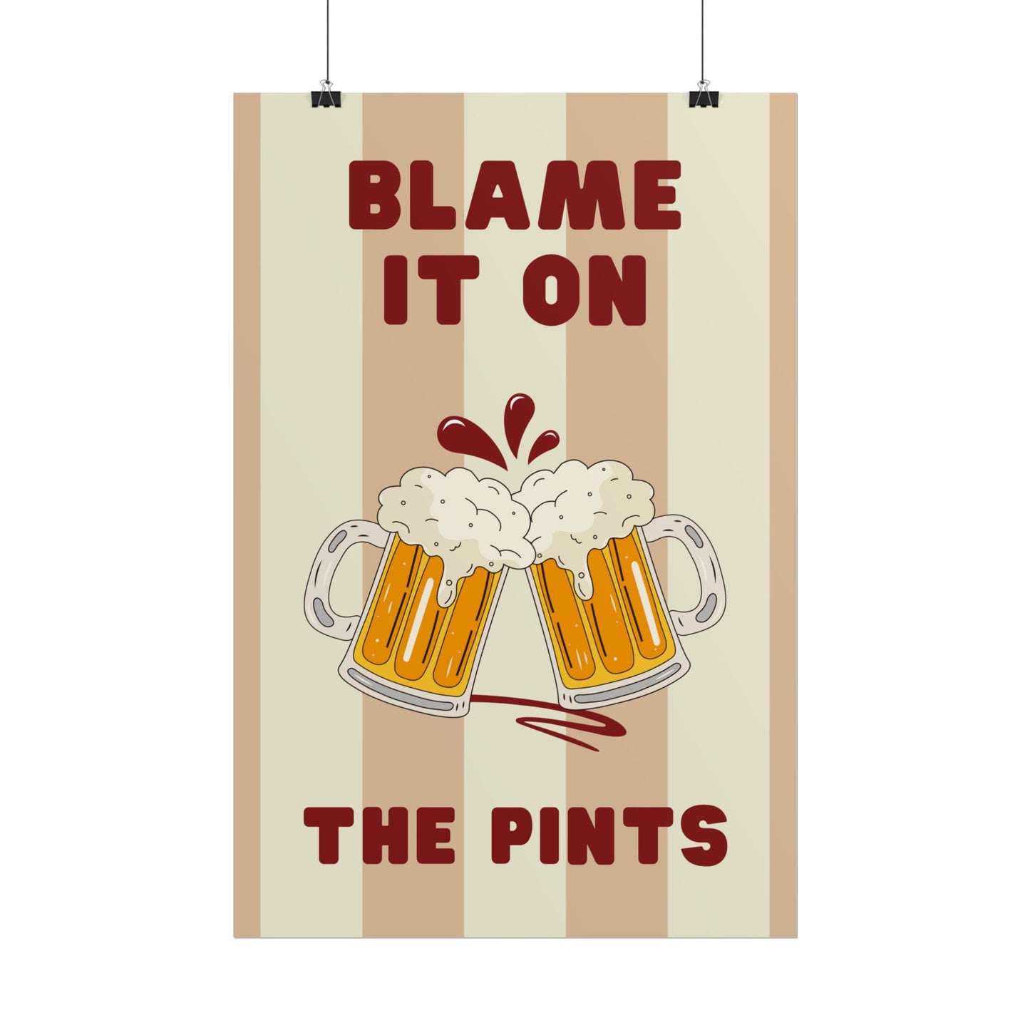 Blame It On The Pints - Poster