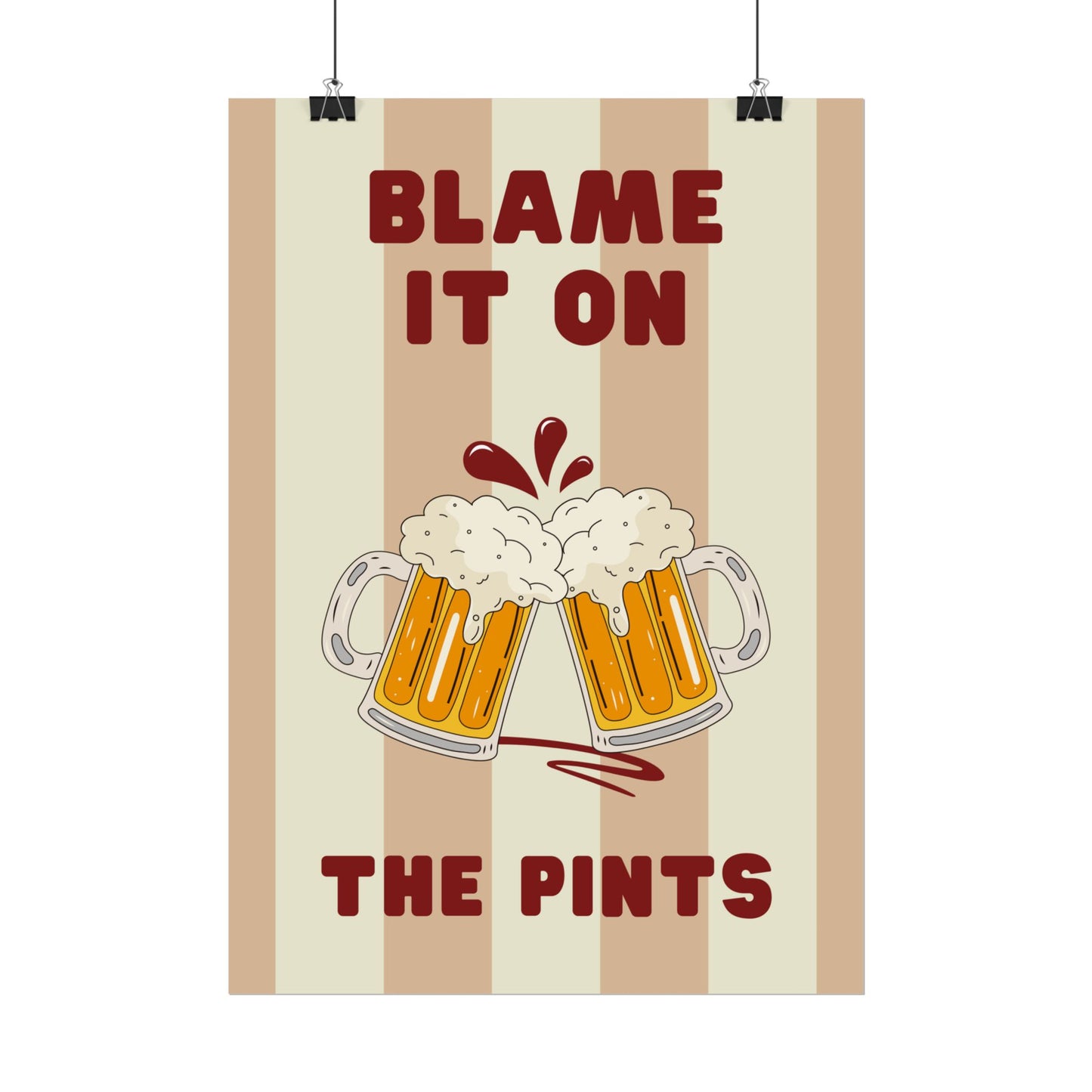 Blame It On The Pints - Poster