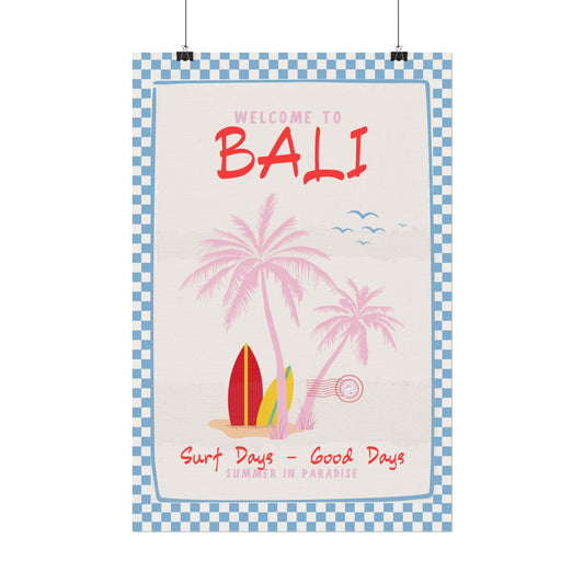 Welcome to Bali - Poster