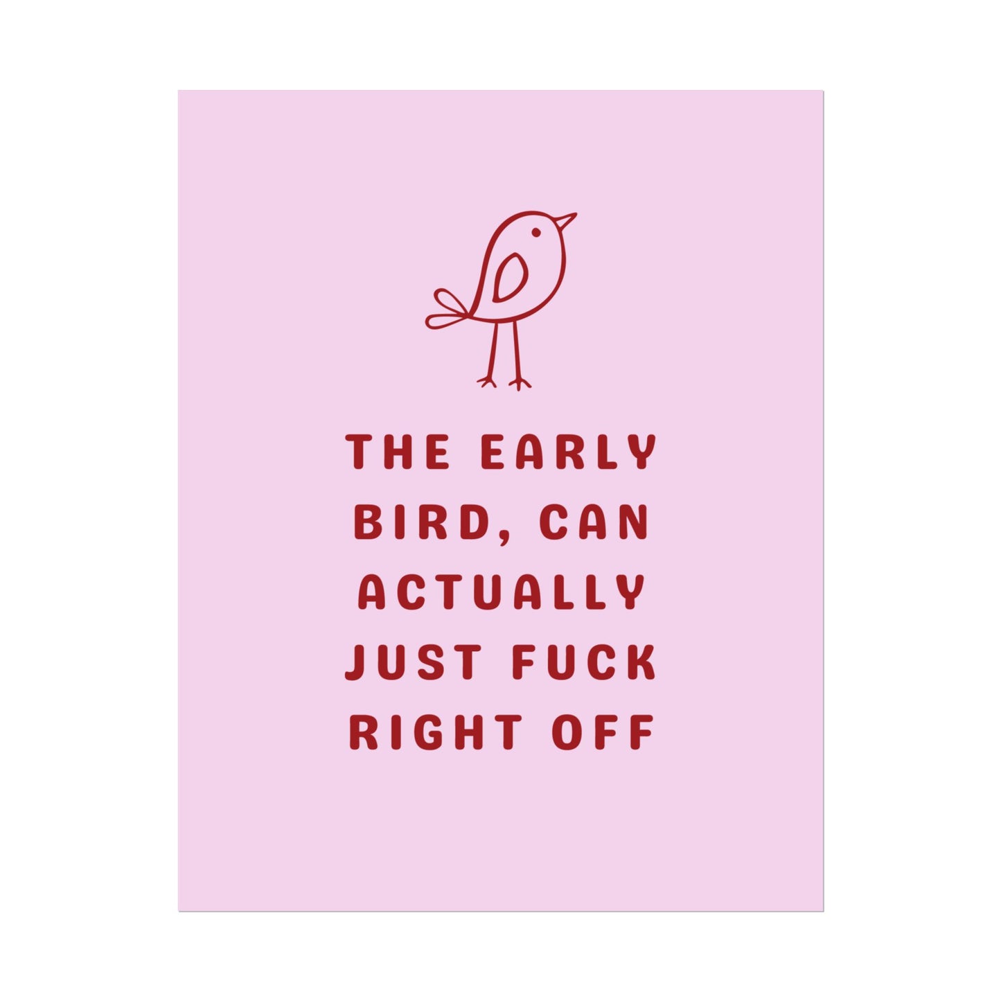 Early Birds ( Cherry Pink ) - Poster