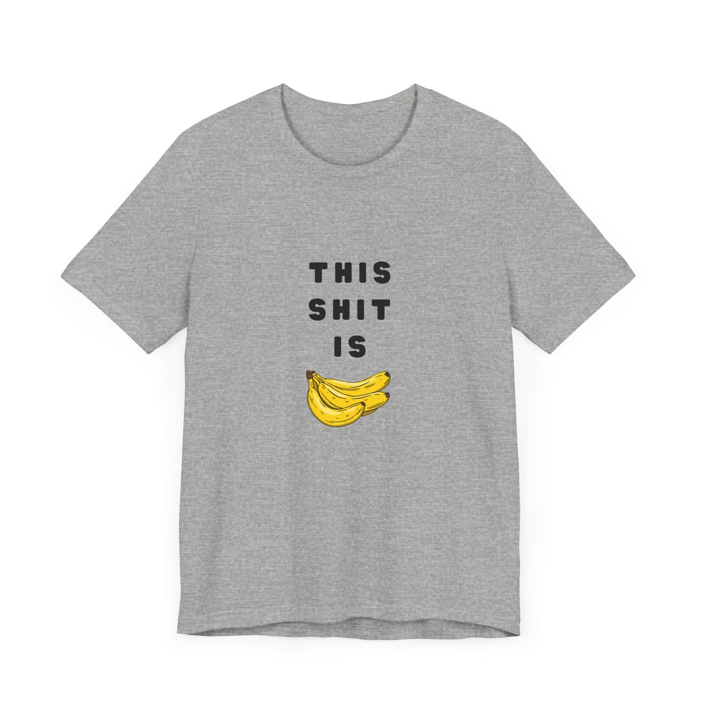 Thus Sh*t is Banana's | Retro Tee | Organic Unisex T Shirt