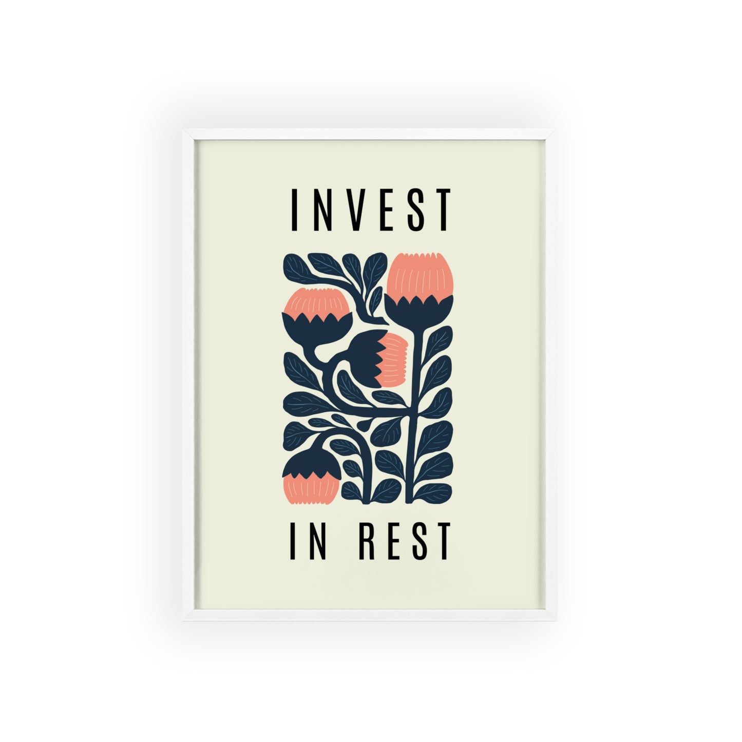 Invest in Rest - Frame