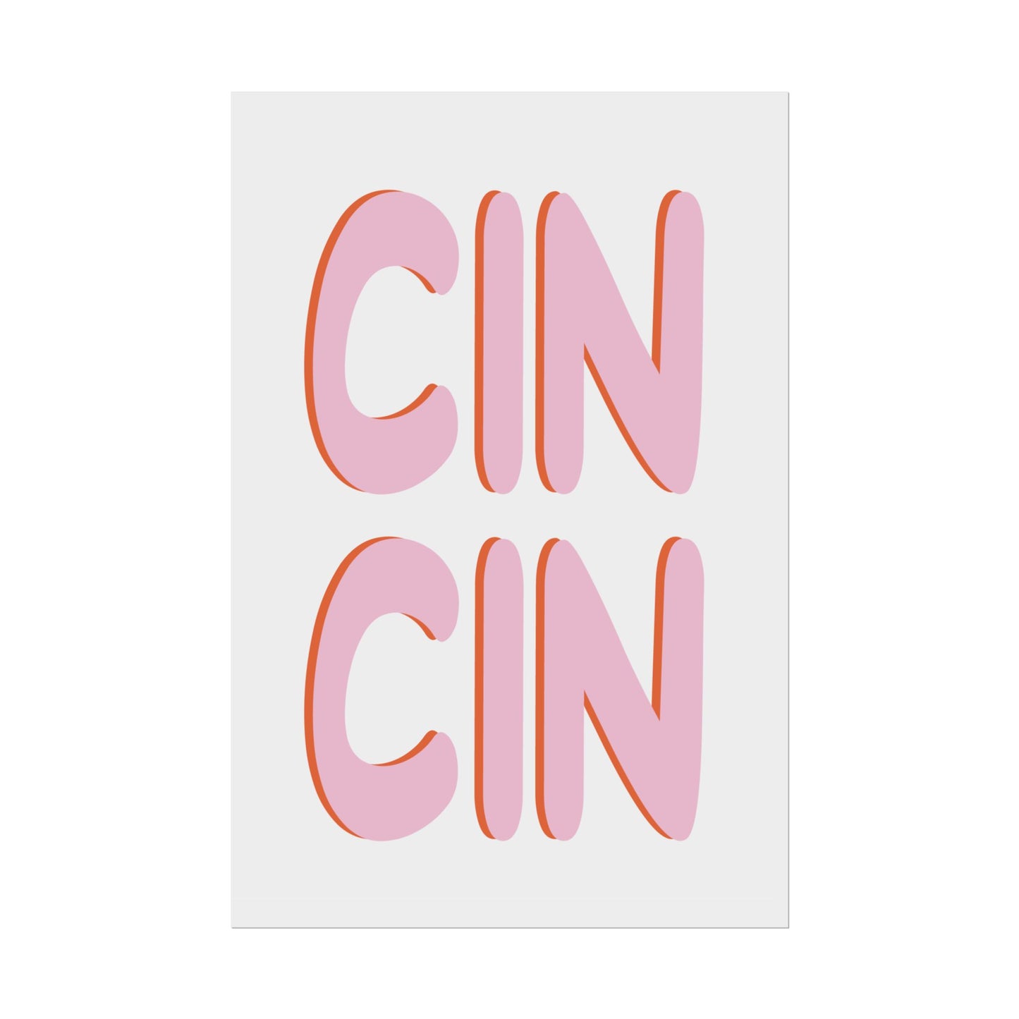 Cin Cin ( Neutral ) - Poster