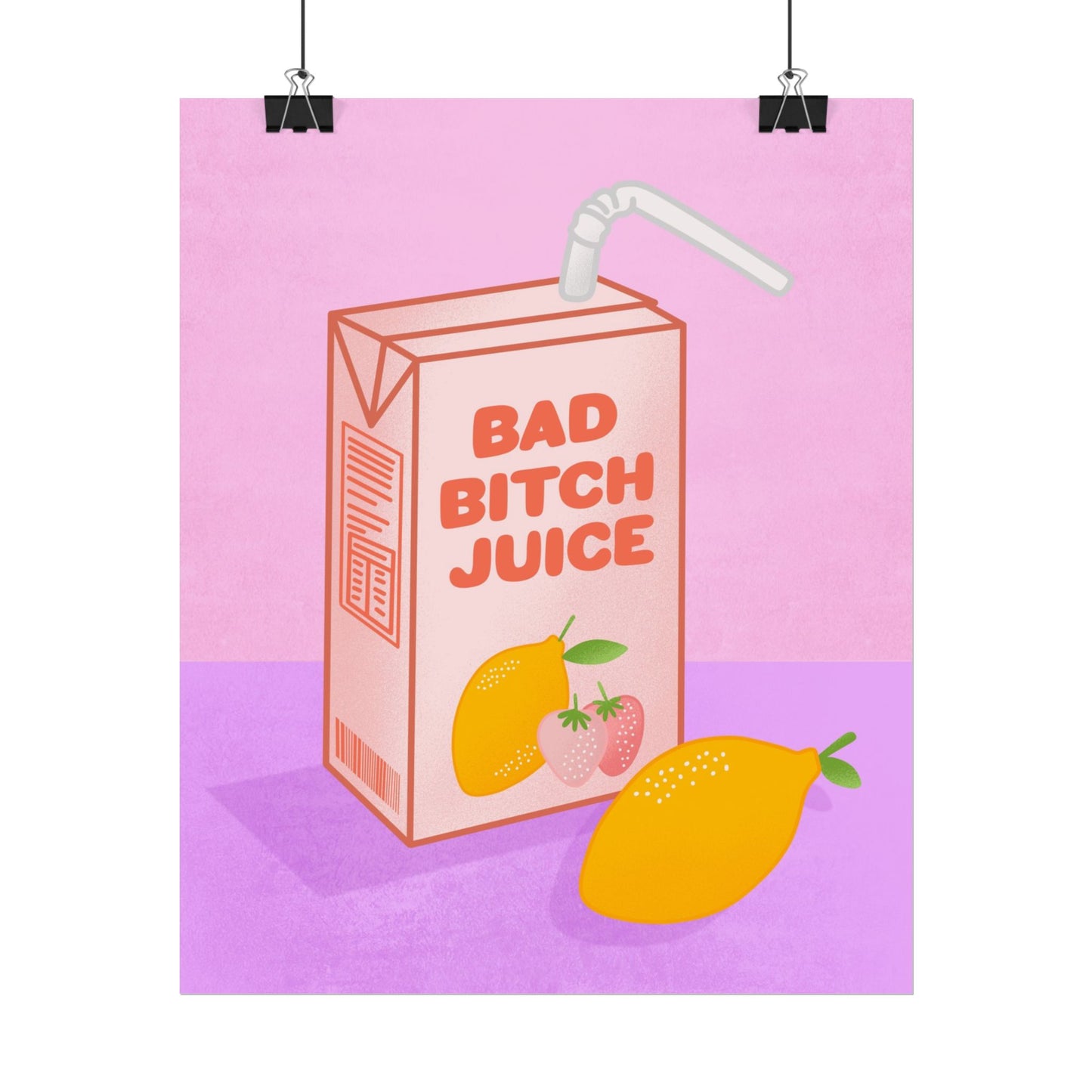 Bad Bitch Juice – Retro Pink - Poster