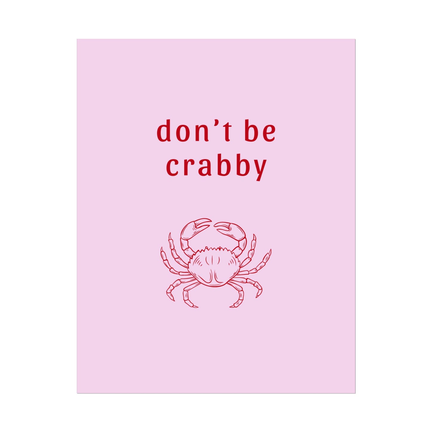 Don’t Be Crabby - Poster